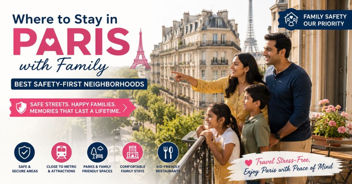 Where to Stay in Paris with Family