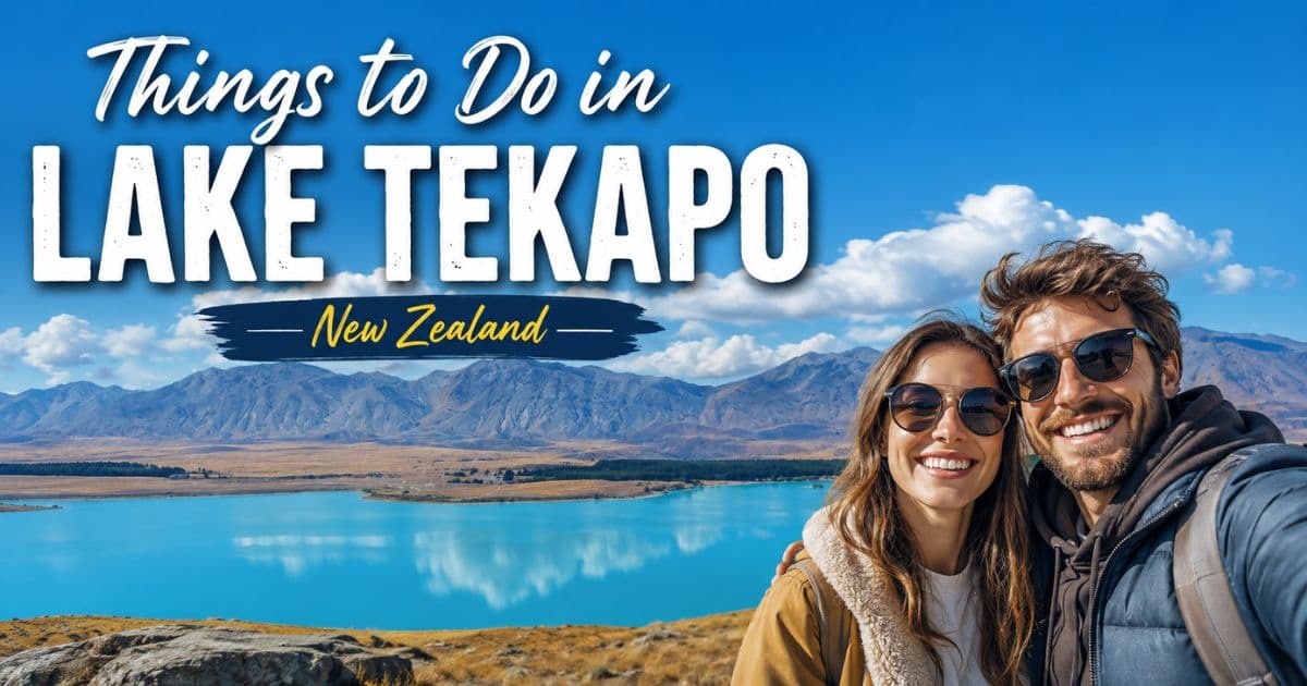 Things to Do in Lake Tekapo