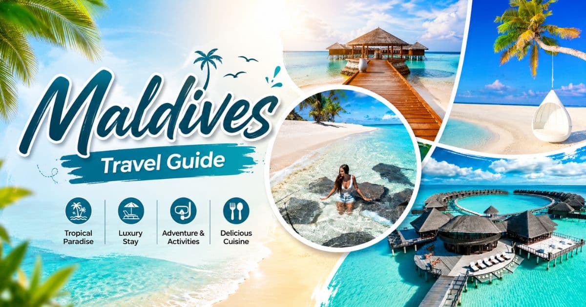 Maldives Travel Guide